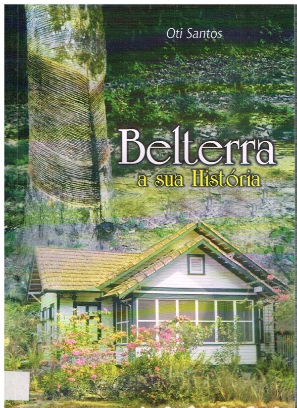 Belterra a sua história